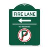 Signmission Fire Lane No Parking W/ No Parking & Left Arrow Heavy-Gauge Alum Sign, 18" x 24", GW-1824-24012 A-DES-GW-1824-24012